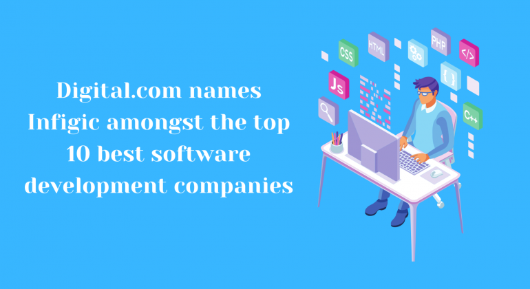 Digital.com-names-Infigic-amongst-the-top-10-best-software-development-companies.-2048x1152